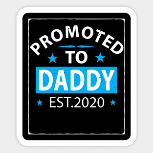 Promoted To Daddy Sticker